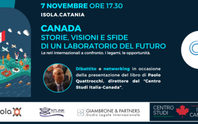 Storie, visioni e sfide di un Laboratorio del futuro: Canada, nuove opportunità.
