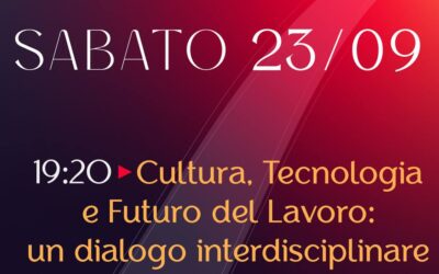 Cultura, Tecnologia e Futuro del Lavoro: un dialogo interdisciplinare